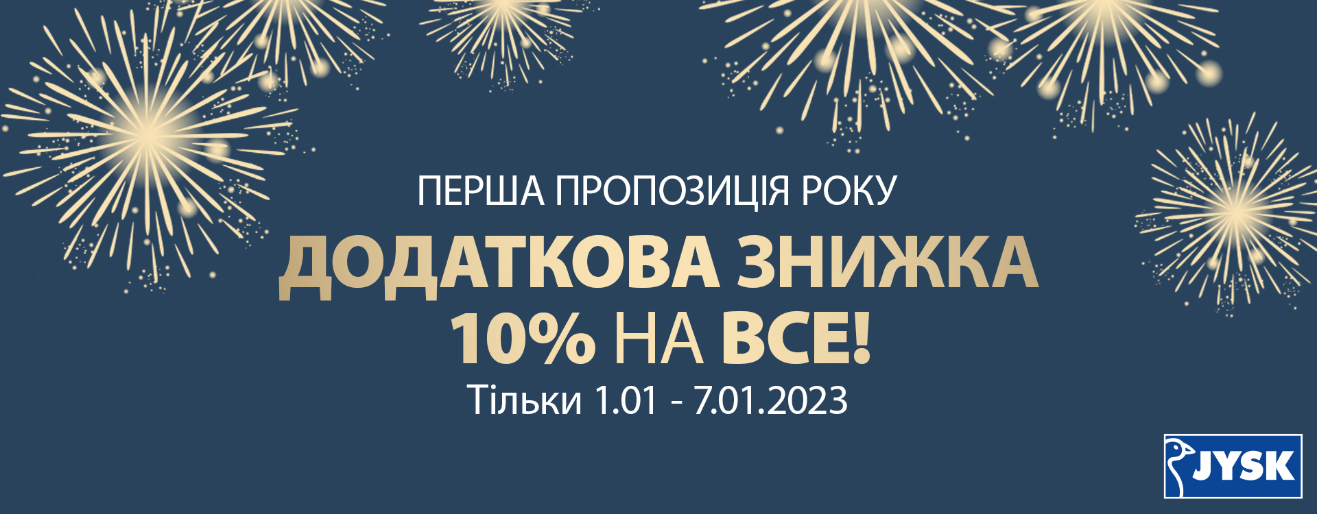 JYSK gives an EXTRA 10% DISCOUNT