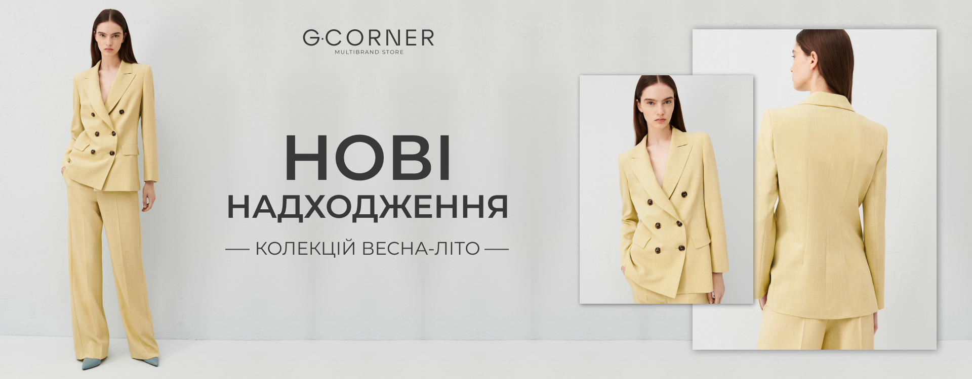 New arrivals of Spring-Summer collections at G.Corner